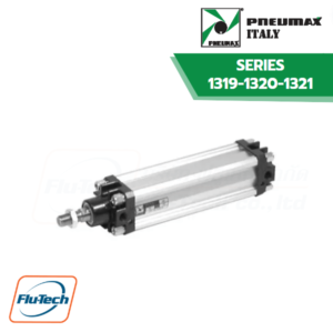 กระบอกลมสแตนเลส (Stainless Steel Pneumatic Cylinder) PNEUMAX - STANDARD SERIES 1319-1320-1321