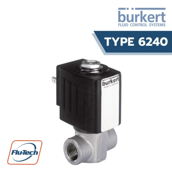 Burkert thailand -Type 6240 Servo-assisted 2/2 way piston valve