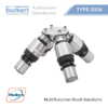 Burkert - Type 2034 - Multifunction block solutions - ตัวแทนจำหน่ายอย่างเป็นทางการ - บริษัท ฟลูเทค จํากัด - @flutech.co.th