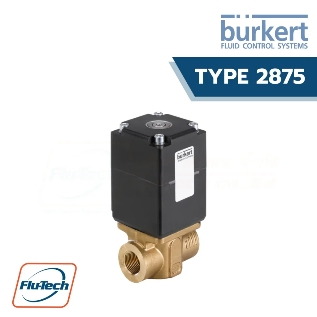 Proportional Valve (วาล์วควบคุมแบบสัดส่วน) รุ่น 2875 ยี่ห้อ Burkert Direct-acting 2 way standard solenoid control valve