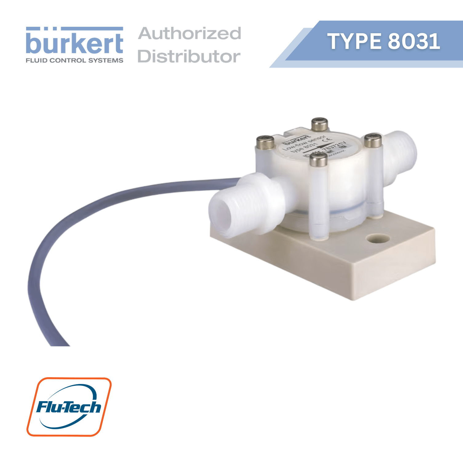 Burkert Type 8031 Paddle Wheel Low Flow Sensor เซนเซอร์วัดอัตราการไหลต่ำแบบใบพัดสำหรับโรงงานอุตสาหกรรม - บริษัท ฟลูเทค จํากัด