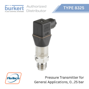 Burkert - Type 8325 - Pressure transmitter for general applications, 0…25 bar - ตัวแทนจำหน่ายอย่างเป็นทางการ - บริษัท ฟลูเทค จํากัด