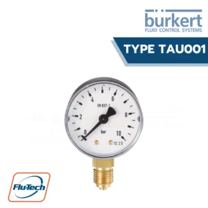 Burkert-Type TAU001 - Bourdon tube pressure gauge, back or lower mount connection