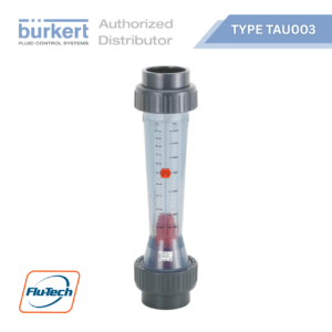 ครื่องวัดอัตราการไหลแบบลูกลอย Burkert รุ่น TAU003 โฟลว์มิเตอร์ Rotameter - บริษัท ฟลูเทค จํากัด - @flutech.co.th