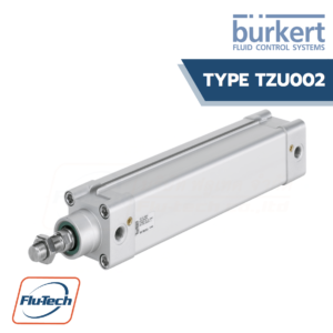 Burkert - Type TZU002 - Double Acting Cylinder acc. DIN ISO 15552 (Flu-Tech Burkert Thailand Authorized Distributor)