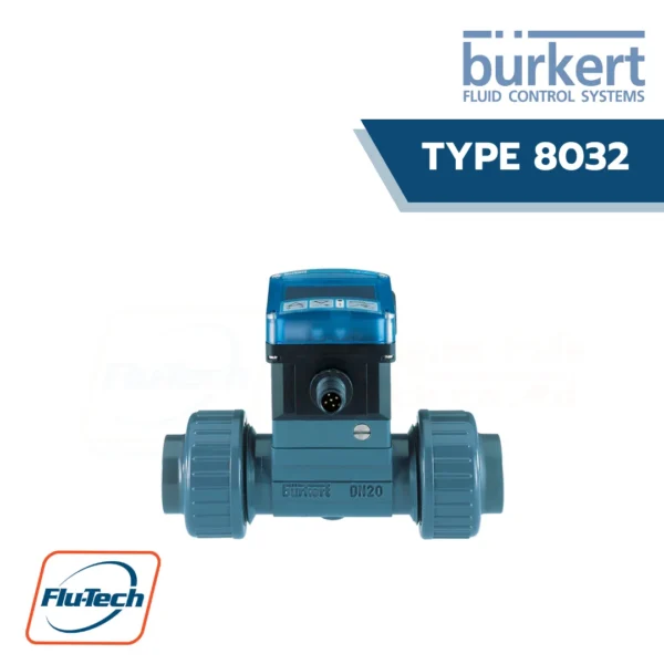 Burkert - Type 8032 เครื่องวัดการไหลของของเหลวแบบใบพัด (Paddle Wheel Flow Meters)