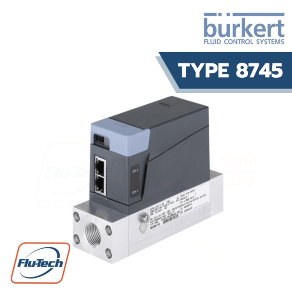 Type 8745 - Mass Flow Controller (MFC): Mass Flow Meter (MFM) for Gases Burkert Thailand Distributor