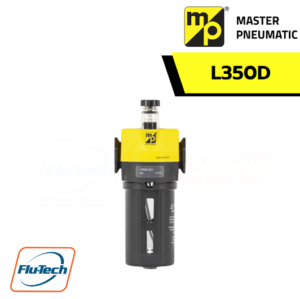 ตัวจ่ายน้ำมันหล่อลื่น รุ่น L350D Modular Sight Feed Lubricator 1/4, 3/8, 1/2 ยี่ห้อ Master Pneumatic