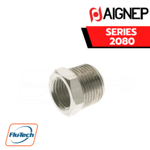 AIGNEP - SERIES 2080 - REDUCER (TAPER)