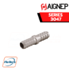 AIGNEP - SERIES 3047 - STRAIGHT HOSE ADAPTOR