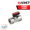 AIGNEP - SERIES 6400 - FEMALE G ISO 228 - FEMALE G ISO 228 VALVE