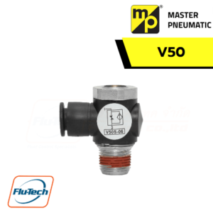 Master Pneumatic - V50 Right Angle Flow Control 1-8, 1-4, 3-8, 1-2 and Tube Fittings