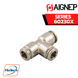 Aignep Push-In Fittings Series 60230X -TEE CONNECTOR