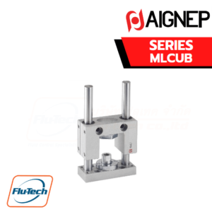 AIGNEP AUTOMATION - Pneumatic Actuators MLCUB SERIES GUIDE UNIT “U” WITH SELF LUBRICATING SINTERED BRONZE