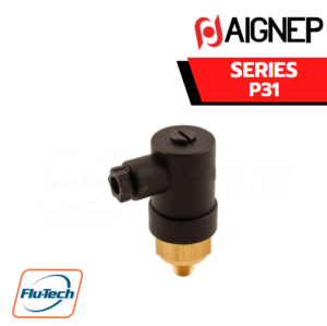 AIGNEP AUTOMATION - Pneumatic Actuators P31 SERIES DIAPHRAGM PRESSURE SWITCHES ≤ 250V