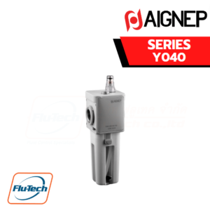 AIGNEP AUTOMATION - Pneumatic Actuators Y040 SERIES LUBRICATOR