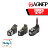 AIGNEP AUTOMATION VALVES - Series 07V1 MINIATURE SOLENOID VALVES 10 MM