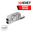 AIGNEP AUTOMATION - Valve 15V65 BASE