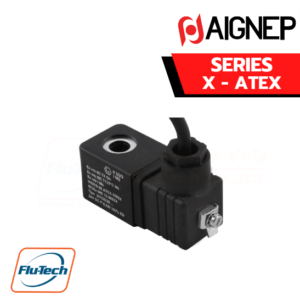 AIGNEP Fluid Solenoid Valves FLUIDITY - X - ATEX Series Ø OPERATOR 10 mm - SIZE 30 mm