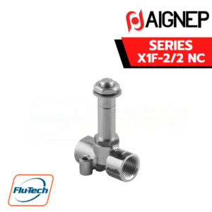 AIGNEP Fluid Solenoid Valves FLUIDITY - X1F - 2-2 NC Series DIRECT ACTING SOLENOID VALVES