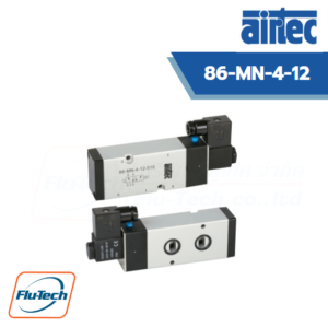 AIRTEC วาล์วควบคุมทิศทางด้วยไฟฟ้า รุ่น 86-MN-4-12