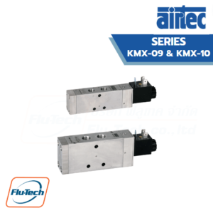 AIRTEC - วาล์วสแตนเลส รุ่น KMX-09 and KMX-10