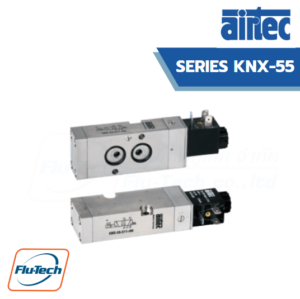 AIRTEC - วาล์วควบคุมทิศทางด้วยไฟฟ้า รุ่น KNX-55