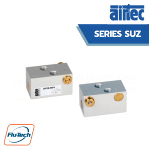 AIRTEC Series SUZ - Function Valves