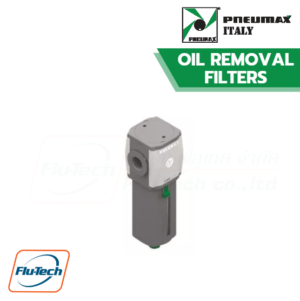 PNEUMAX - ตัวกรองกําจัดน้ำมัน (OIL REMOVAL FILTERS)