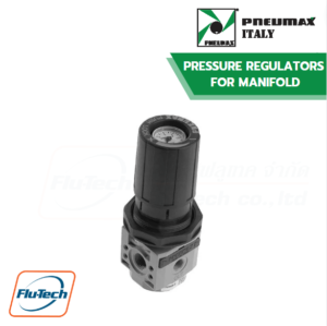 PNEUMAX - PRESSURE REGULATORS FOR MANIFOLD