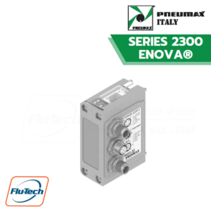 PNEUMAX - โมดูลเครือข่ายการควบคุม SERIES 2300 ENOVA® SERIAL SYSTEMS