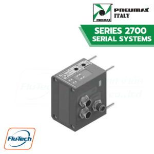 PNEUMAX - SERIES 2700 SERIAL SYSTEMS