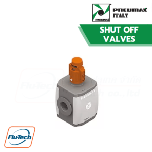 PNEUMAX - วาล์วปิด-เปิด (SHUT OFF VALVES)