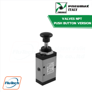 PNEUMAX - VALVES 3/2 – 5/2, 1/4″ NPT PUSH BUTTON VERSION