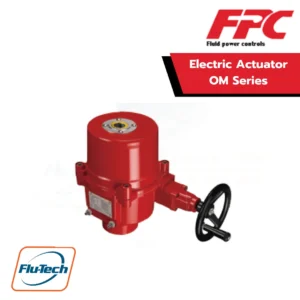 FPC - Electric Actuator OM Series