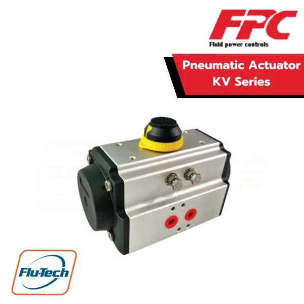 FPC - Pneumatic Actuator (หัวขับวาล์วทำงานด้วยลม) รุ่น KV