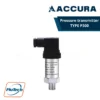 อุปกรณ์ตรวจวัดแรงดัน (Pressure Transducer) รุ่น P300 ยี่ห้อ ACCURA