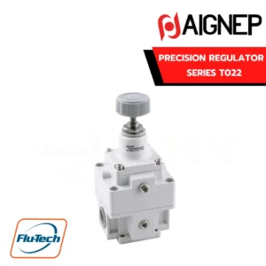 Precision Pressure Regulator (ตัวควบคุมแรงดันที่มีความแม่นยำสูง) T022 SERIES - AIGNEP