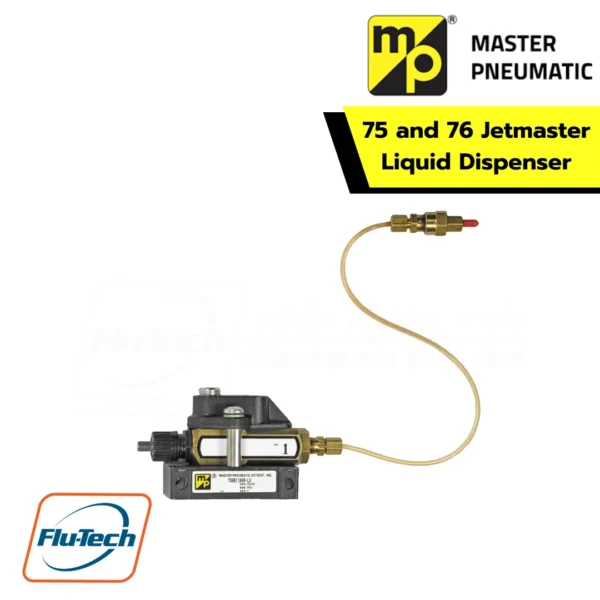 เครื่องจ่ายของเหลว Master Pneumatic - 75 and 76 Jetmaster Liquid Dispenser