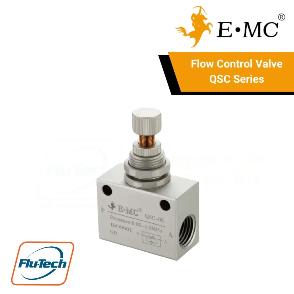 Flow Control Valve QSC Series (Precise Type) วาล์วควบคุมอัตราการไหล ช่วยให้สามารถควบคุมอัตราการไหลของอากาศอัดได้อย่างแม่นยำ ยี่ห้อ EMC