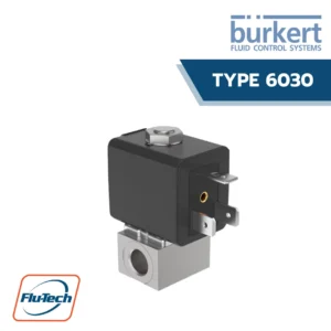 TYPE 6030 Plunger valve ยี่ห้อ Burkert มีการทำงานโดยตรง มีสต๊อปเปอร์และท่อนำแกนที่เชื่อมต่อกันเพื่อเสริมความแข็งแรงต่อแรงดันและความปลอดภัยจากการรั่วไหล