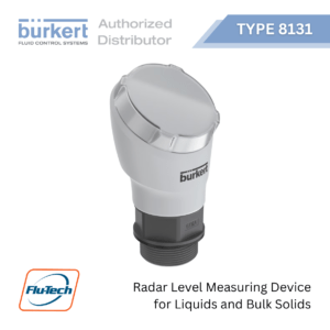 Burkert - Type 8131 - Radar level measuring device for liquids and bulk materials - ตัวแทนจำหน่ายอย่างเป็นทางการ - บริษัท ฟลูเทค จํากัด - @flutech.co.th
