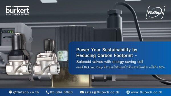 Solenoid Valves with Energy-Saving Coil - Burkert Thailand Authorized Distributor - Flu-Tech Co., Ltd.