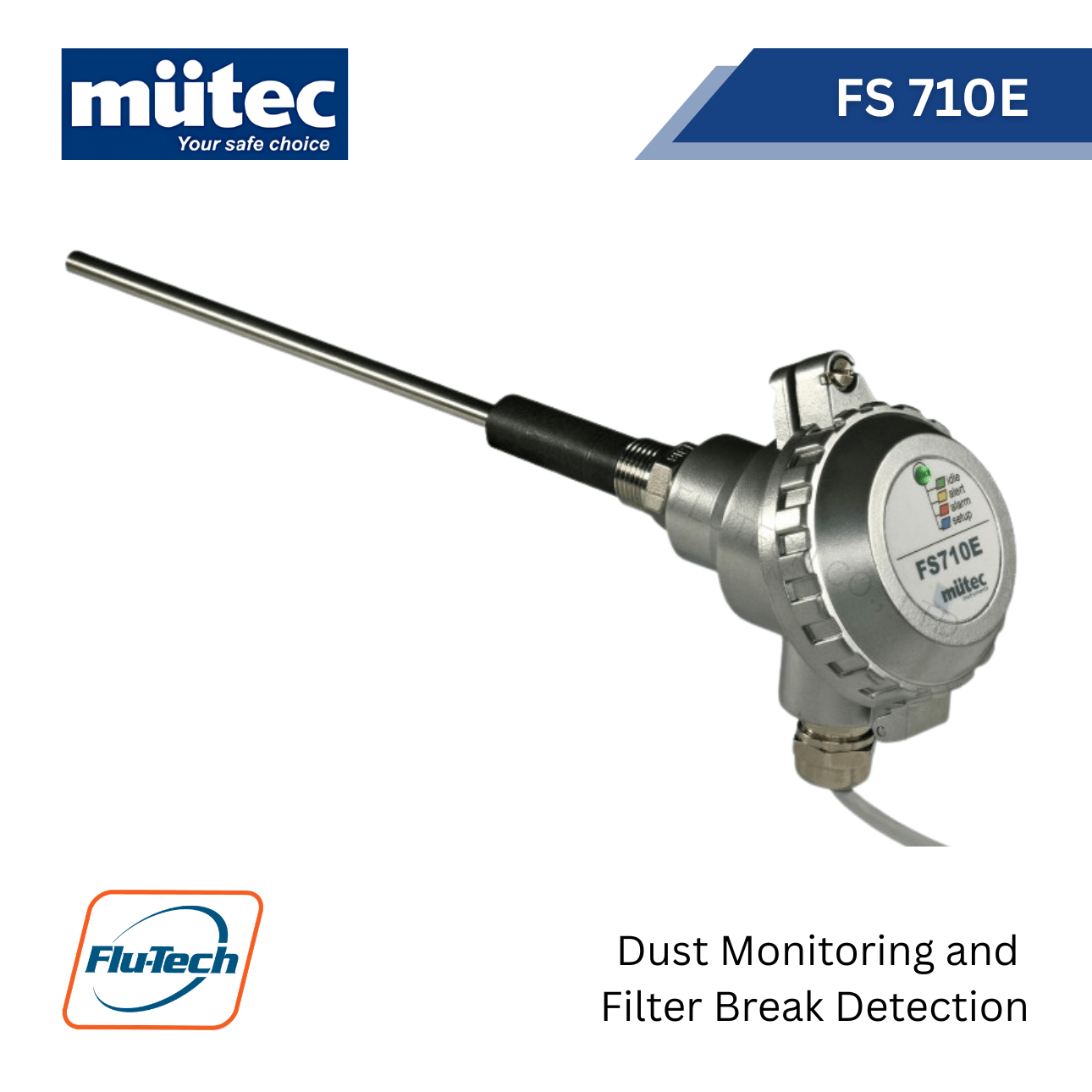 Mütec - FlowSwitch FS 710E - Dust monitoring and filter break detection adaptable for any application - บริษัท ฟลูเทค จํากัด - @flutech.co.th