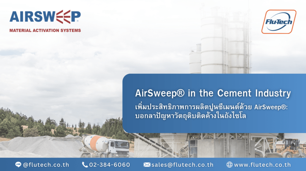 AirSweep® in the Cement Industry (โรงปูน) - Flu-Tech Co., Ltd.